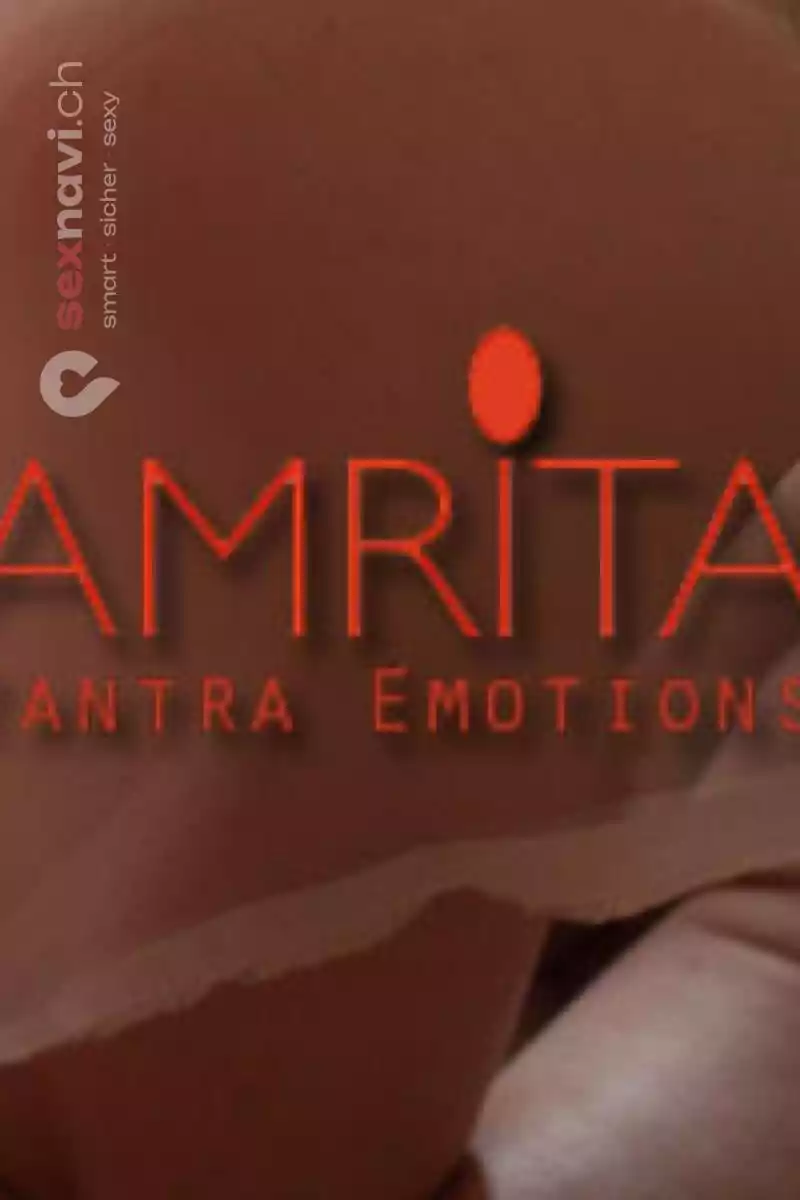 Amrita Tantra Emotions Amrita Tantra Emotions Zürich Umgebung
