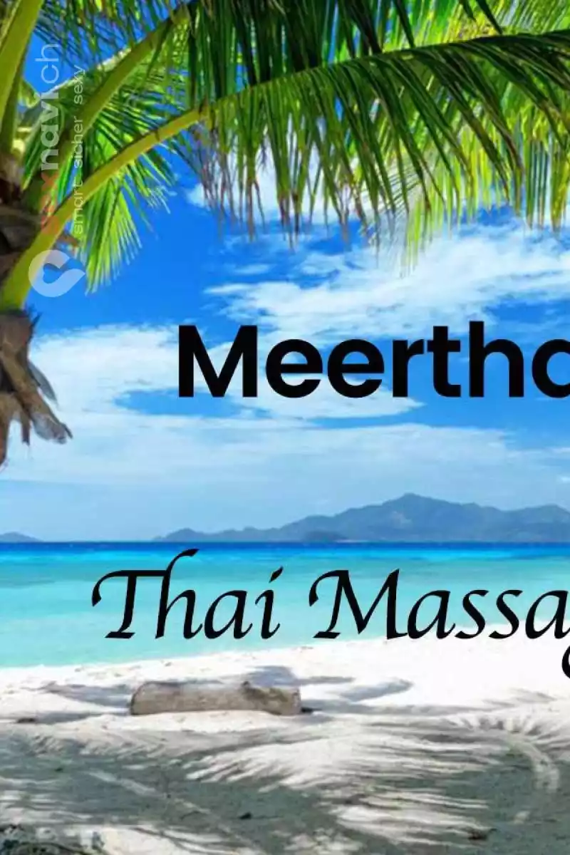 Meertha Thai Massage Meertha Thai Massage Bern Stadt