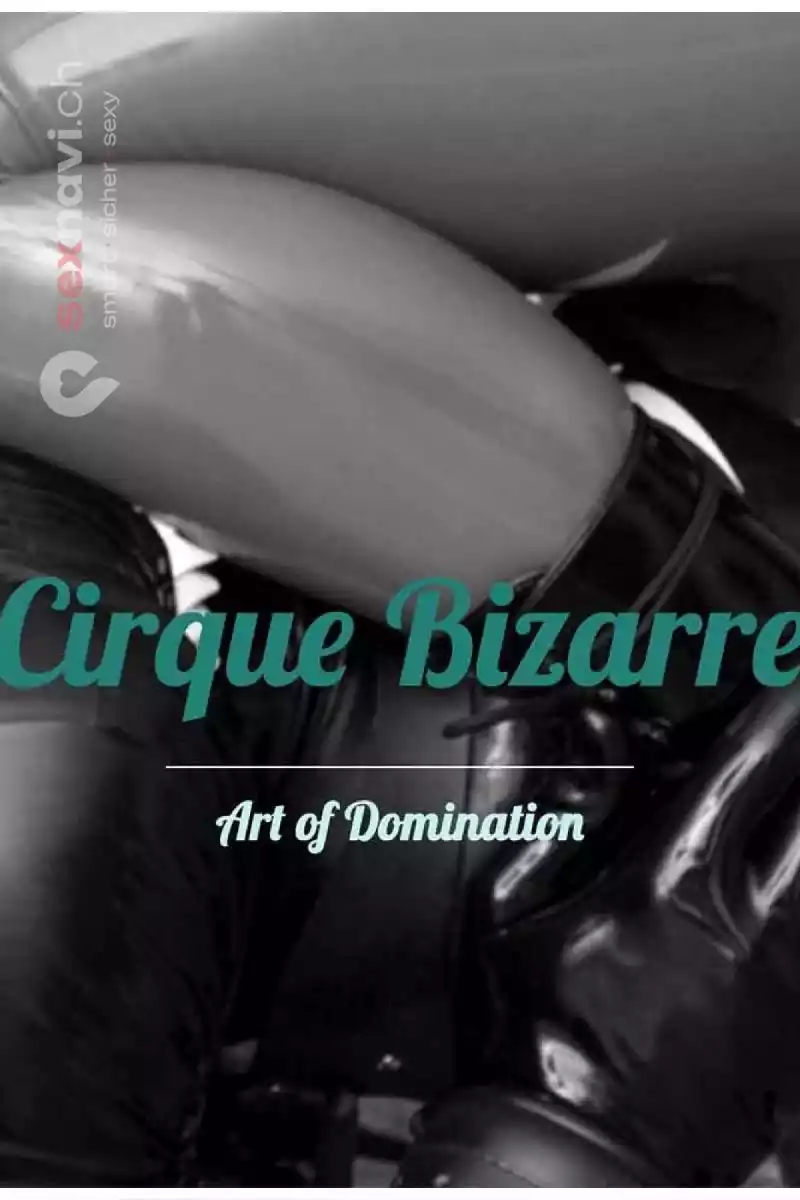 Cirque Bizarre Cirque Bizarre Zürich Umgebung