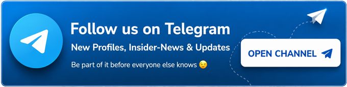 Follow us on Telegram – New Profiles, Insider-News & Updates