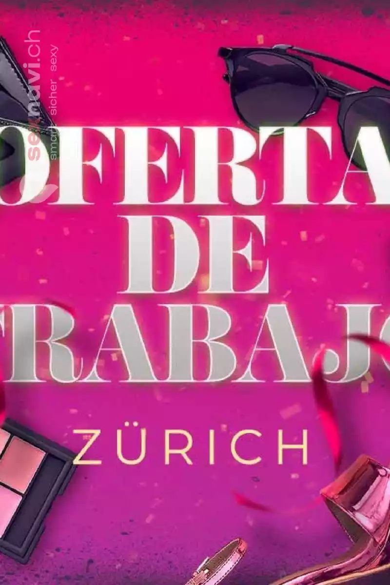 Oferta de trabajo 🔱 Clientes habituales&nbsp;🔱 Z&uuml;rich Umgebung, Z&uuml;rich, Z&uuml;rich Stadt, Aargau, Schweiz